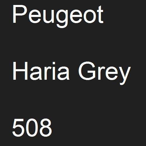 Peugeot, Haria Grey, 508.